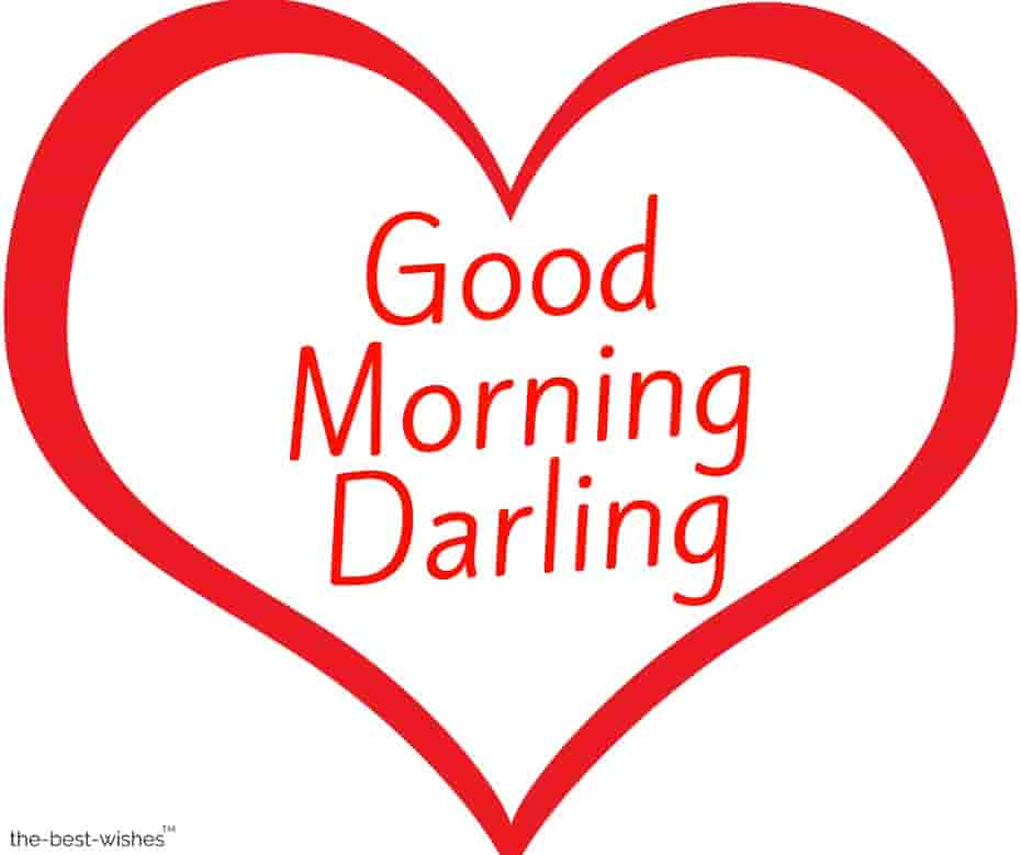 142+ Good Morning Darling Wishes & Messages [ Best HD Images ]