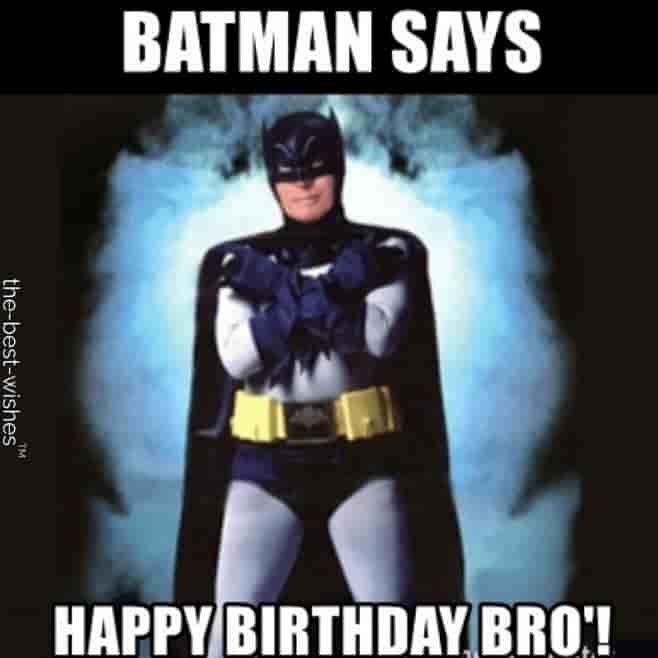 batman memes for happy birthday bro