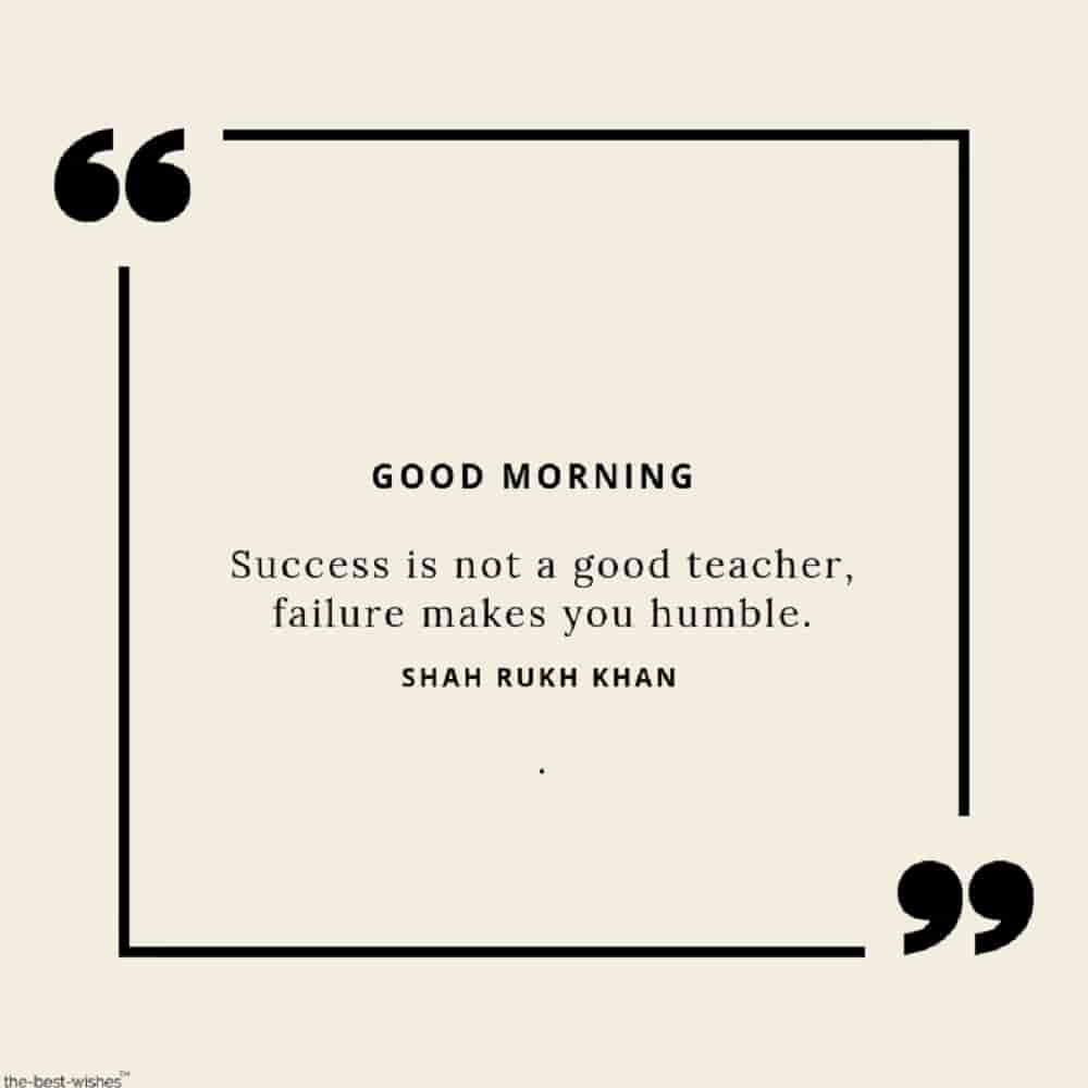 best good morning wishes with succes quotes