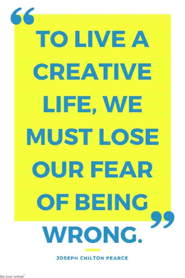 creative life quote of joseph chilton pearce