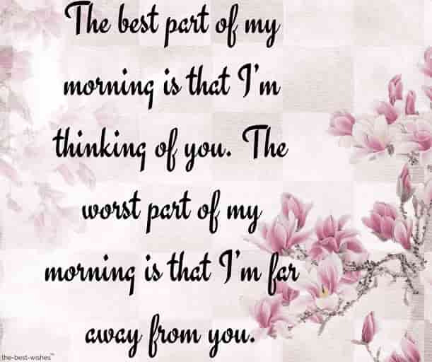 distance good morning messages for him