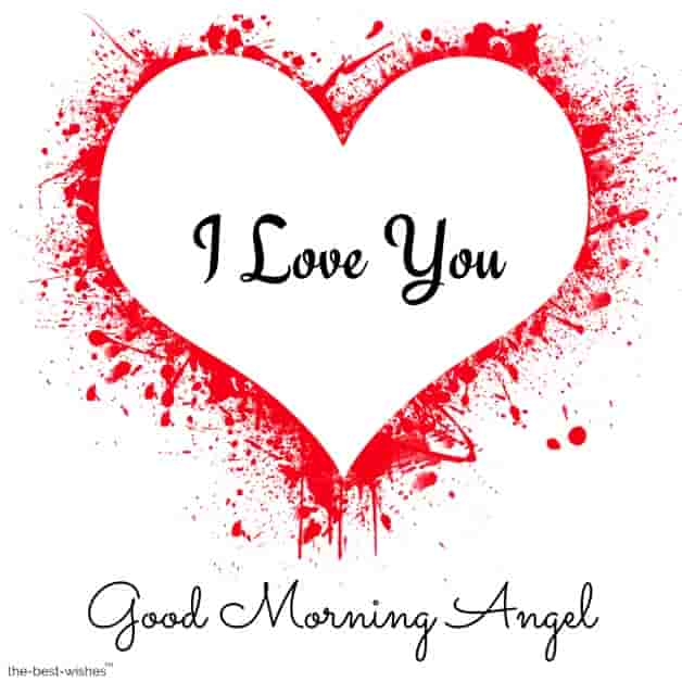 good morning angel love u