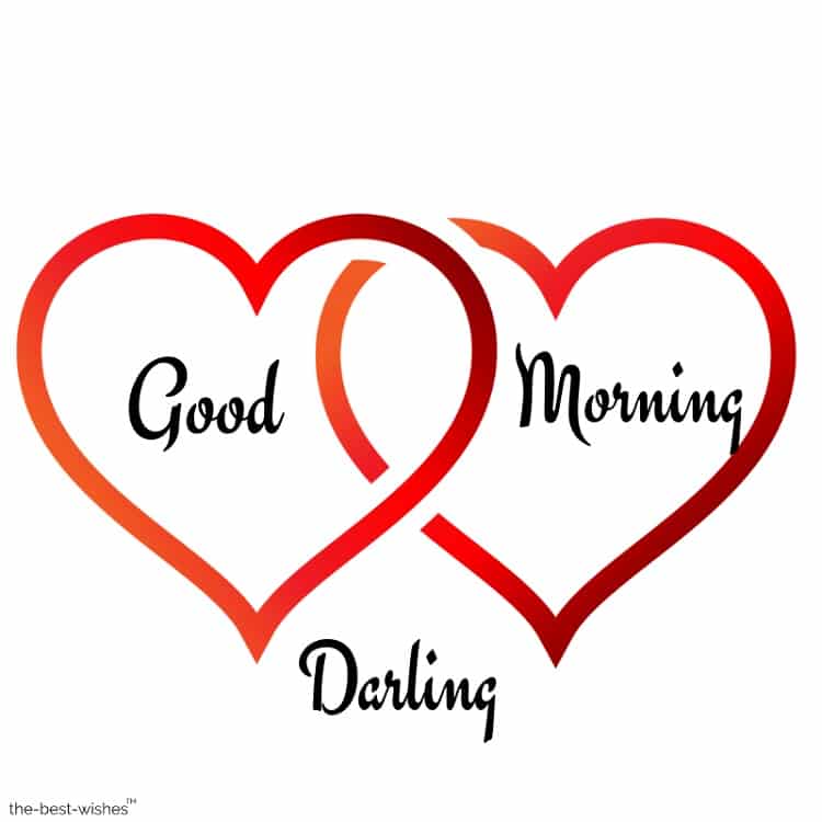 good morning dear darling