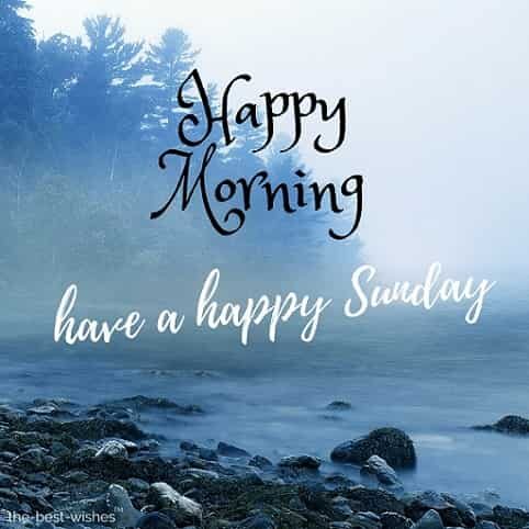 120+ Best Good Morning Sunday Images, Wishes and Greetings