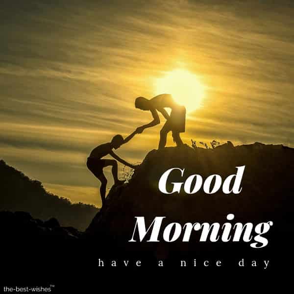 good morning have a nice day