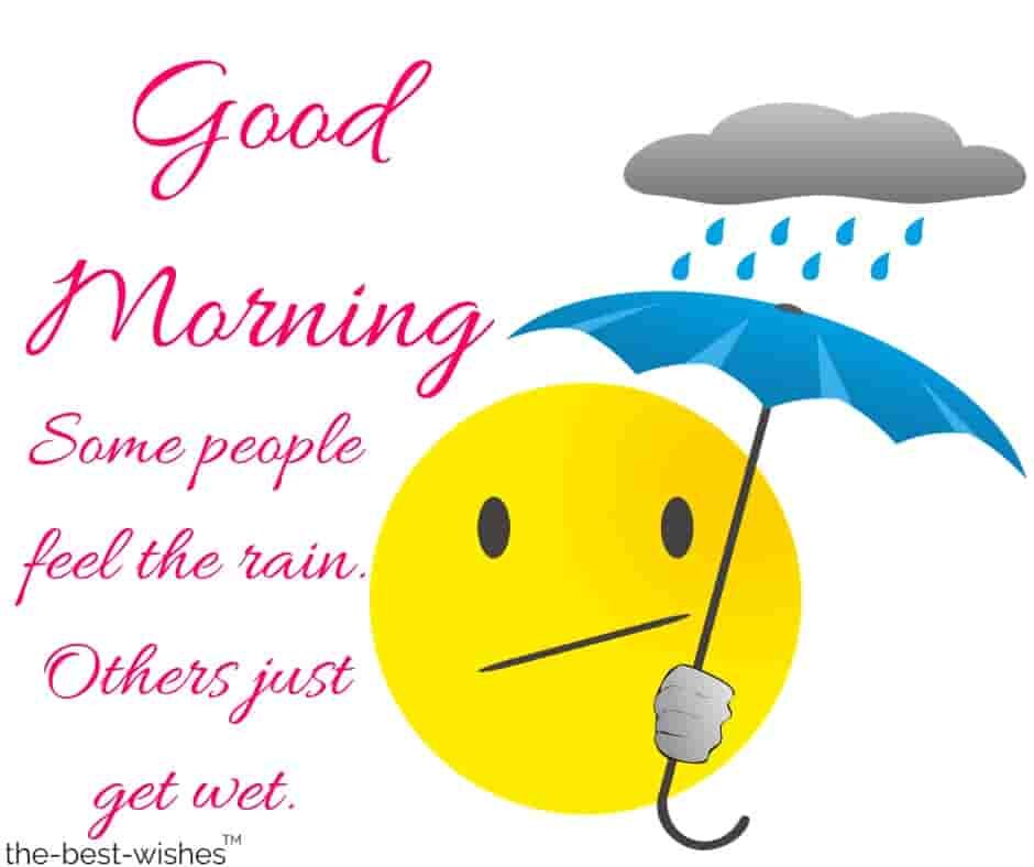 Best Good Morning Wishes For a Rainy Day.