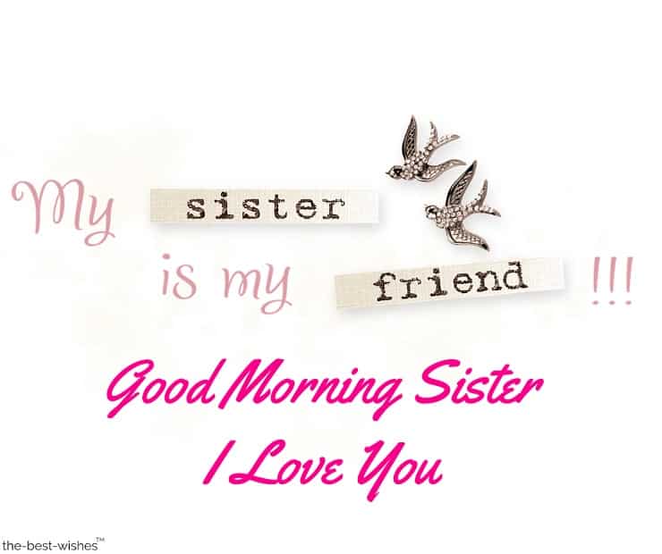 120+ Lovely Good Morning Wishes For Sister [ Hd Images And Greetings ]