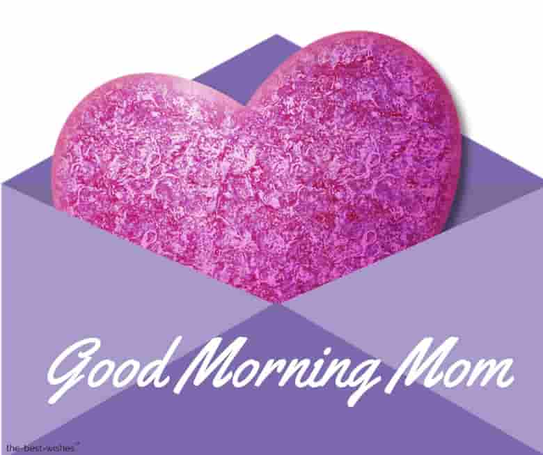 good morning mom heart message pic