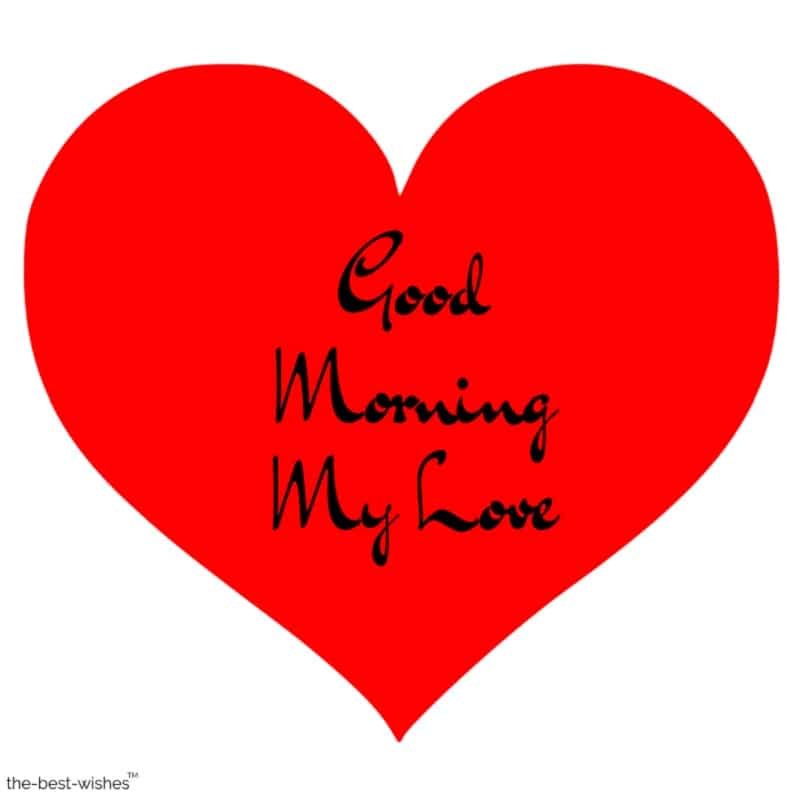 good morning my love i love you images