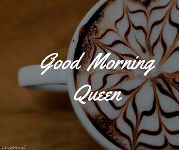 good morning queen with coffee