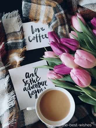 good morning quotes for her with coffee