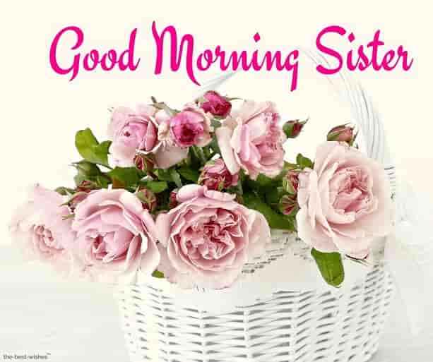 good morning sister with flower basket