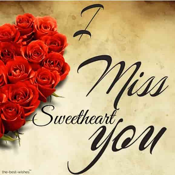 good morning sweetheart missing you