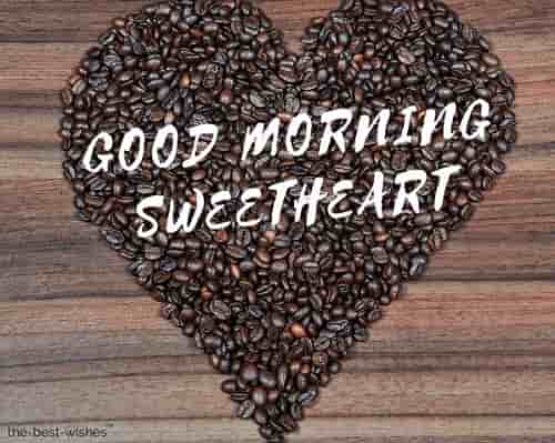 good morning sweetheart with coffee beans heart