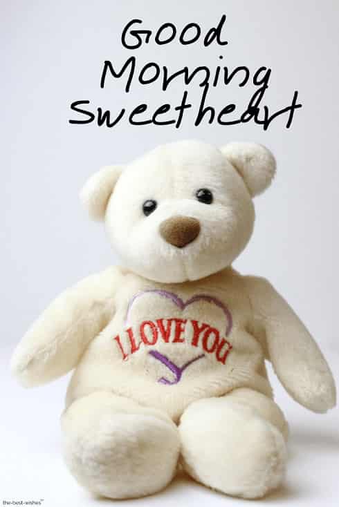 good morning sweetheart with teddy bear