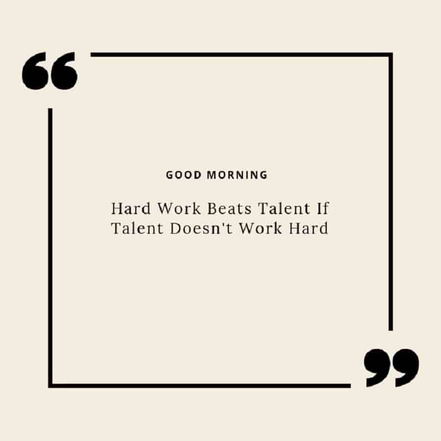 good morning wishes with success and hardwork quotes