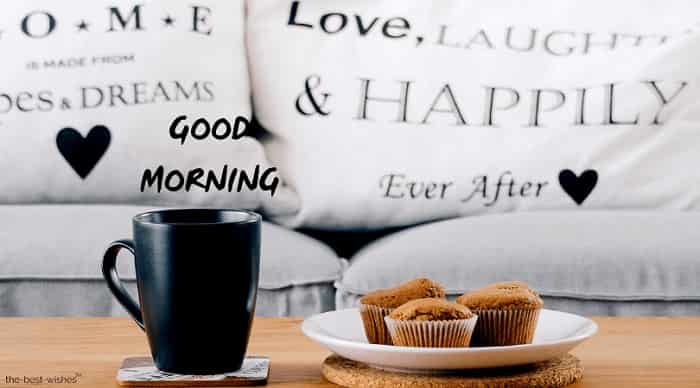 good morning with breakfast muffins coffee table