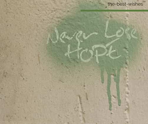 graffiti never lose hope whatsapp good morning quotes