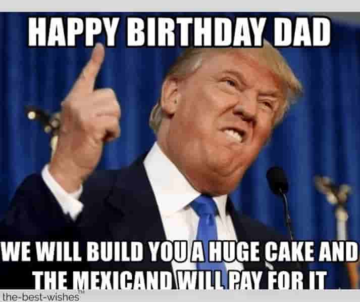 happy birthday meme for dad with donald trump