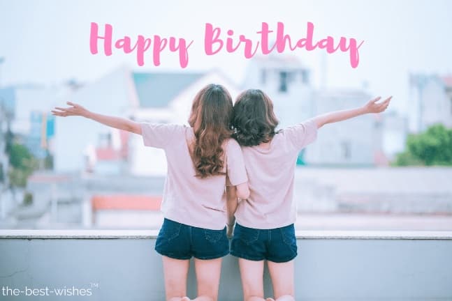 Happy Birthday Message for Sisters