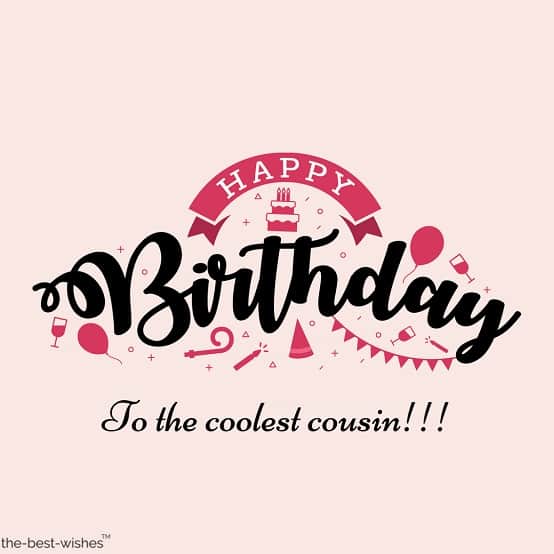 152+ Best Happy Birthday Wishes for Cousin