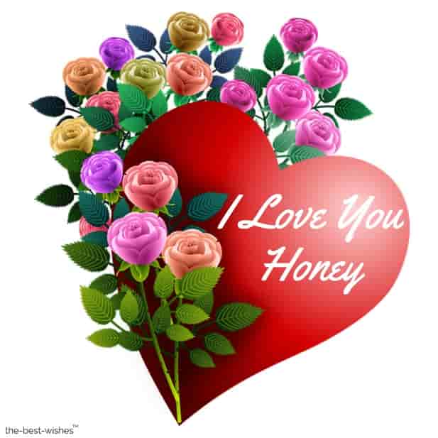i love you honey