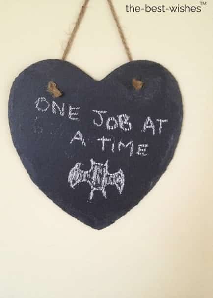 job heart slate bat chalk good morning quote