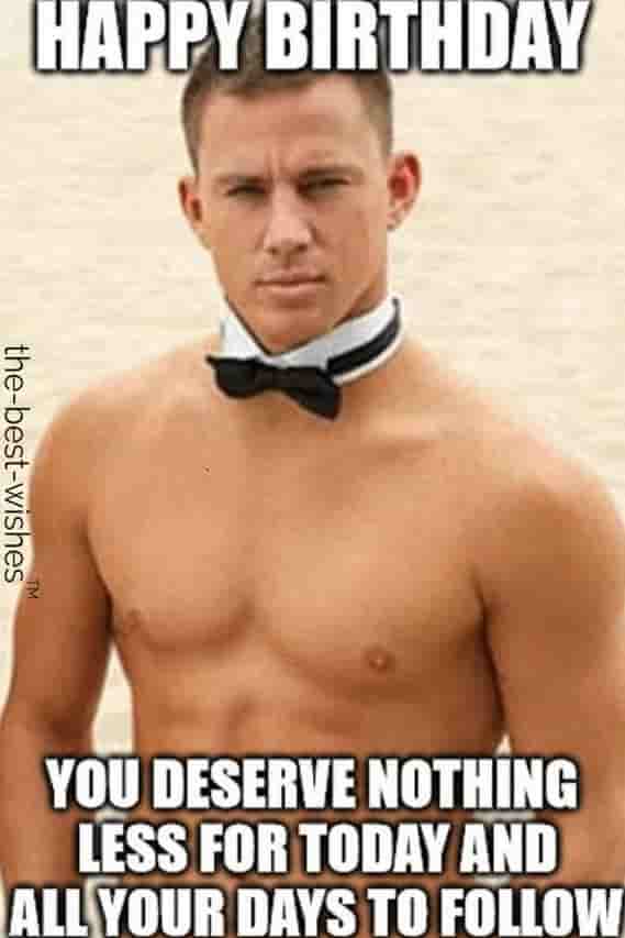 magic mike happy birthday memes for her