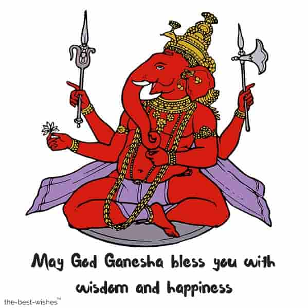 may god ganesha bless you with wisdom and happiness