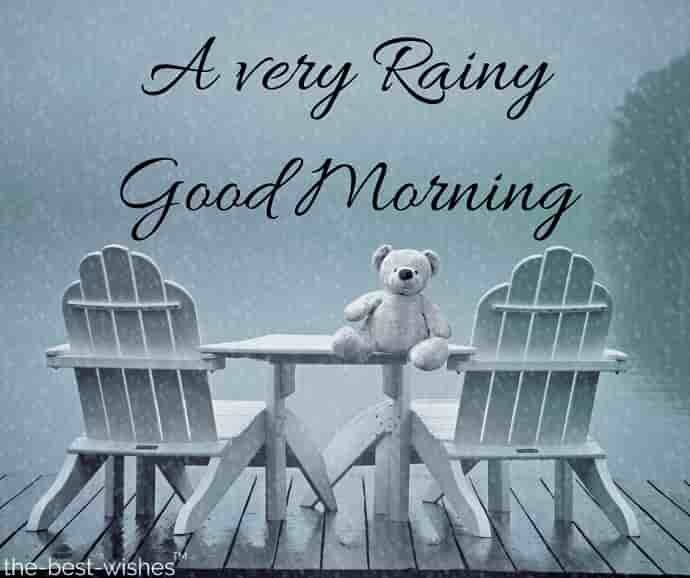 31 Perfect Good Morning Wishes For A Rainy Day [ Best Images ]