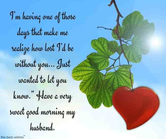 romantic good morning message for my husband